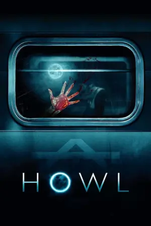 Howl - Phim lẻ 2015