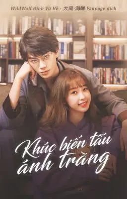 Khúc Biến Tấu Ánh Trăng - Phim bộ 2021