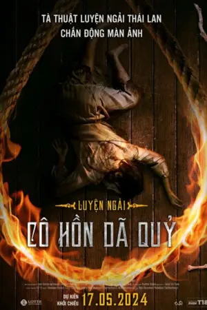 Luyện Ngải: Cô Hồn Dã Quỷ - Phim lẻ 2024