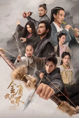 Thế Giới Võ Hiệp: Kim Dung - Phim bộ 2024