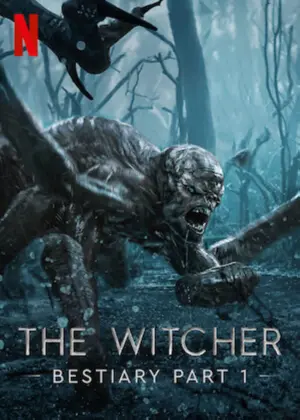 The Witcher Bestiary Season 1, Part 1 - Phim lẻ 2021