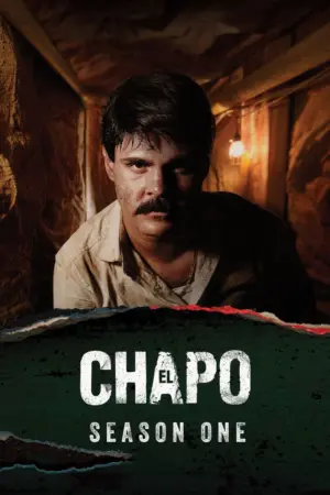 Trùm Ma Túy El Chapo (Phần 1) - Phim bộ 2017