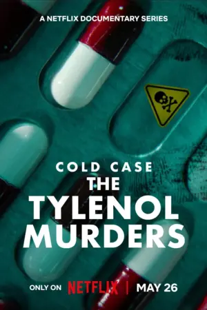 Vụ Án Bỏ Ngỏ: Án Mạng Đầu Độc Tylenol - Phim bộ